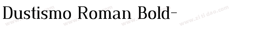 Dustismo Roman Bold字体转换